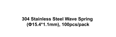 304 Stainless Steel Wave Spring (Φ15.4*1.1mm), 100pcs/pack