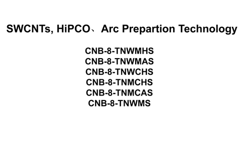 HiPCO,Arc Prepartion Single-Walled CNTs Dispertion